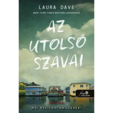  Laura Dave - Az utolsó szavai egyéb könyv
