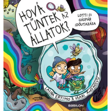 Laura Ertimo - Hová tűntek az állatok? - Lotti és Gáspár időutazása gyermek- és ifjúsági könyv