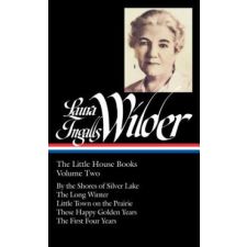 Laura Ingalls Wilder: The Little House Books – Laura Ingalls Wilder,Caroline Fraser idegen nyelvű könyv
