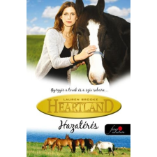 Lauren Brooke BROOKE, LAUREN - HAZATÉRÉS - FÛZÖTT  (HEARTLAND 1.) gyermek- és ifjúsági könyv