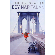 Lauren Graham - Egy nap talán gyermek- és ifjúsági könyv