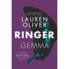 Lauren Oliver - Ringer – Lauren Oliver idegen nyelvű könyv
