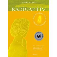 Lauren Redniss - Radioaktív egyéb könyv