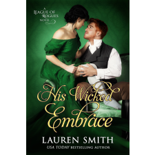 Lauren Smith (magánkiadás) His Wicked Embrace egyéb e-könyv