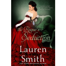 Lauren Smith (magánkiadás) The Rogue’s Seduction egyéb e-könyv