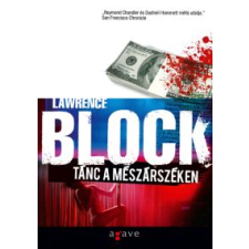 Lawrence Block Tánc a mészárszéken regény