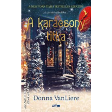 Lazi A karácsony titka - Donna VanLiere egyéb könyv