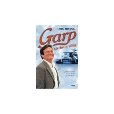 Lazi Garp szerint a világ - John Irving irodalom