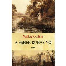 LAZI KIADÓ A fehér ruhás nő antikvárium - használt könyv