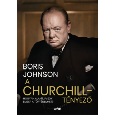 Lazi Könyvkiadó A Churchill-tényező történelem