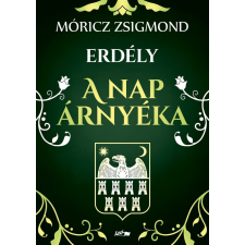 Lazi Könyvkiadó A nap árnyéka történelem