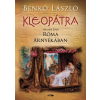 Lazi Könyvkiadó Kleopátra II. - Róma árnyékában (A)