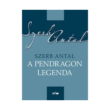 Lazi Könyvkiadó Szerb Antal: A Pendragon legenda ajándékkönyv