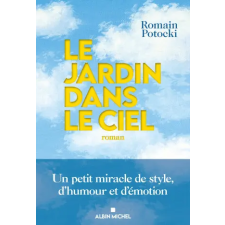  Le Jardin dans le ciel – Romain Potocki idegen nyelvű könyv