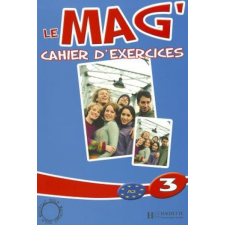 LE MAG 3 CAHIER D'EXERCICES – Celine Himber idegen nyelvű könyv
