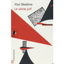  Le siècle juif – Yuri Slezkine idegen nyelvű könyv