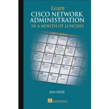  Learn Cisco in a Month of Lunches – Ben Piper idegen nyelvű könyv