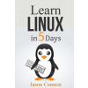  Learn Linux in 5 Days – Jason Cannon