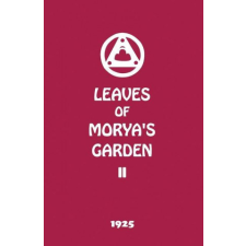  Leaves of Morya's Garden II – AGNI YOGA SOCIETY idegen nyelvű könyv