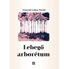 Lebegő arborétum egyéb könyv
