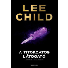 Lee Child - A titokzatos látogató regény