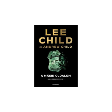 Lee Child, Andrew Child A másik oldalon  [29. Jack Reacher könyv, Lee Child] regény