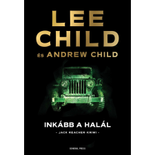 Lee Child - Inkább a halál regény