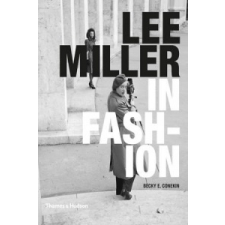  Lee Miller in Fashion – Becky Conekin idegen nyelvű könyv