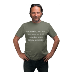  Legalább nincs csúnya gyereked - Férfi Póló