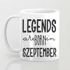  Legends are born in september bögre bögrék, csészék