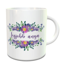 Legjobb anya bögre - Anyák napi ajándék bögrék, csészék