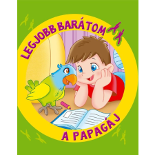  - LEGJOBB BARÁTOM A PAPAGÁJ ajándékkönyv