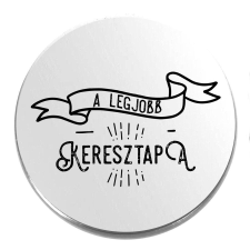 Legjobb Keresztapa kitűző ajándéktárgy