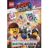 LEGO - LEGO MOVIE 2. MATRICAÖZÖN - MATRICÁS FOGLALKOZTATÓKÖNYV 500 MATRICÁVAL!