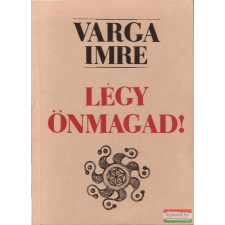  Légy önmagad! társadalom- és humántudomány