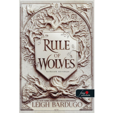 Leigh Bardugo - Rule of Wolves - Farkasok törvénye (A sebhelyes cár 2.) egyéb könyv
