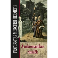 Leilah Wendell A nekromantikus rituálék ezoterika