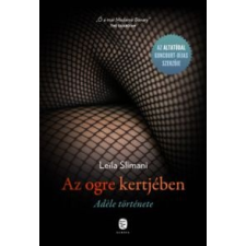 Leïla Slimani Az ogre kertjében irodalom