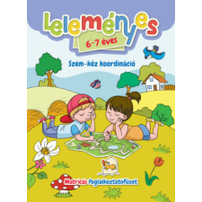 Leleményes 6-7 éves: Szem-kéz koordináció - Matricás foglalkoztatófüzet gyermek- és ifjúsági könyv