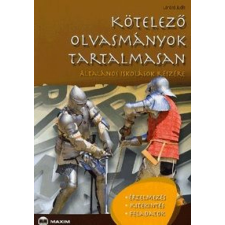 Lénárd Judit - Kötelező olvasmányok tartalmasan - Általános iskolások részére egyéb könyv