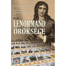  Lenormand öröksége - Asztrológiai tábla a gyakorlatban - A házak, az állatövi jegyek, a bolgók, és a kabbala kapcsolata ezoterika