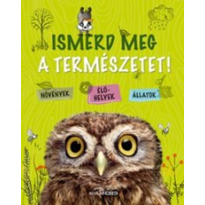 Lenz, Angelika Ismerd meg a természetet! gyermek- és ifjúsági könyv