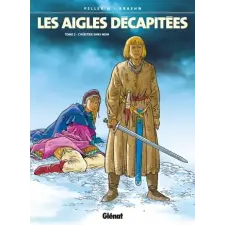  Les Aigles décapitées - Tome 02 idegen nyelvű könyv