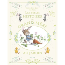  Les belles histoires de grand-mère au jardin – Karine-Marie Amiot idegen nyelvű könyv
