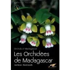  LES ORCHIDEES DE MADAGASCAR. ORCHIDS OF MADAGASCAR – Bosser,Lecoufle idegen nyelvű könyv