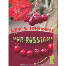 LET'S IMPROVE OUR RUSSIAN 1 nyelvkönyv, szótár