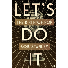  Let's Do It – Bob Stanley idegen nyelvű könyv