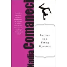  Letters to a Young Gymnast – Nadia Comaneci idegen nyelvű könyv