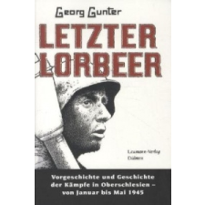  Letzter Lorbeer – Georg Gunter idegen nyelvű könyv