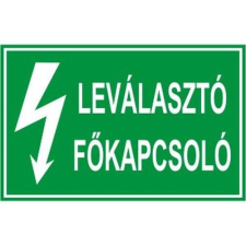  Leválasztó főkapcsoló - öntapadó, 90*60 információs tábla, állvány